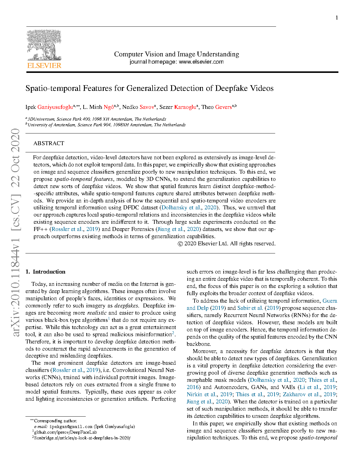 Spatio-temporal Features for Generalized Detection of Deepfake Videos